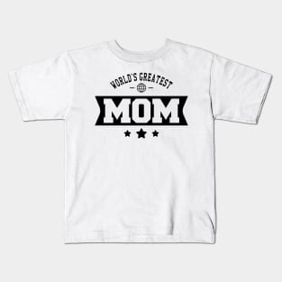 Mom - World's Greatest Mom Kids T-Shirt